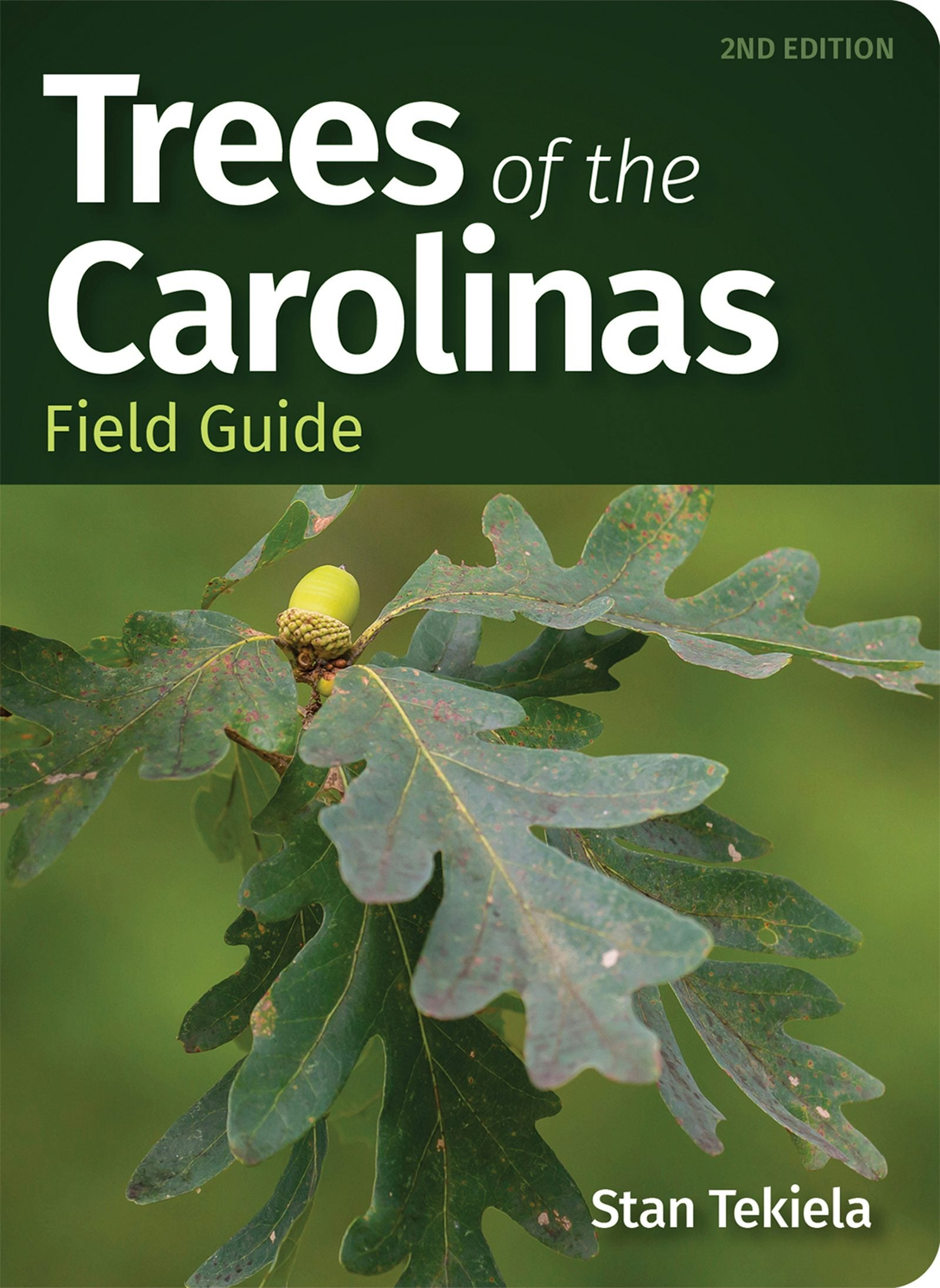 Book cover image for Trees of the Carolinas Field Guide ISBN: 9781647550721
